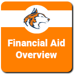 Financial Aid Overview Button Financial Aid Overview Button